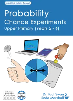 Probability Chance Experiments 2 – Upper Primary