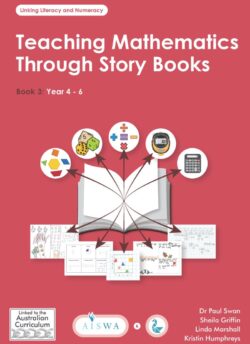 Teaching Mathematics Through Story Books 3 Years 4-6