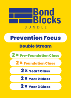 Bond Blocks School-wide Prevention Solution (Double Stream) – 2024