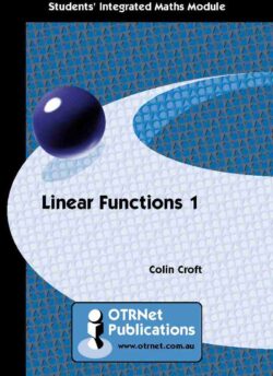 OTR Module: D02 Linear Functions 1 Student Book (Printed Book)