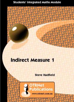 OTR Module: F02 Indirect Measure 1 Student Book (Printed Book)