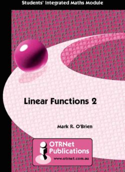 OTR Module: G03 Linear Functions 2 Student Book (Printed Book)