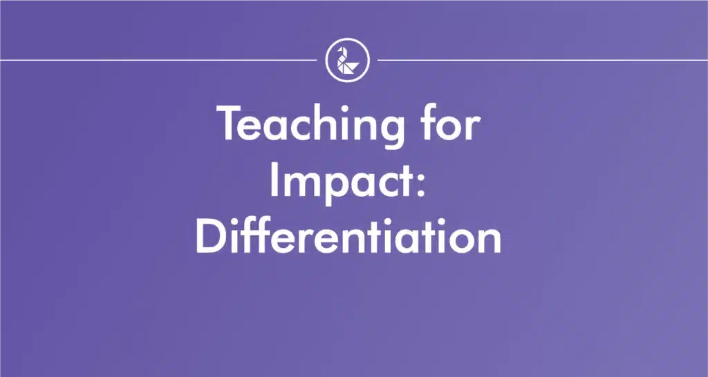 Teaching for Impact Differentiation Course Banner